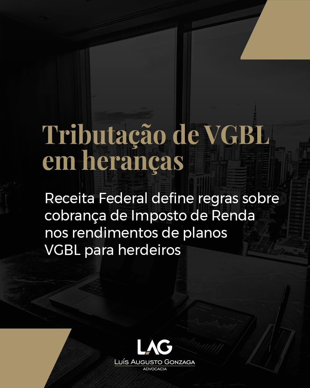 Tributação de VGBL em heranças