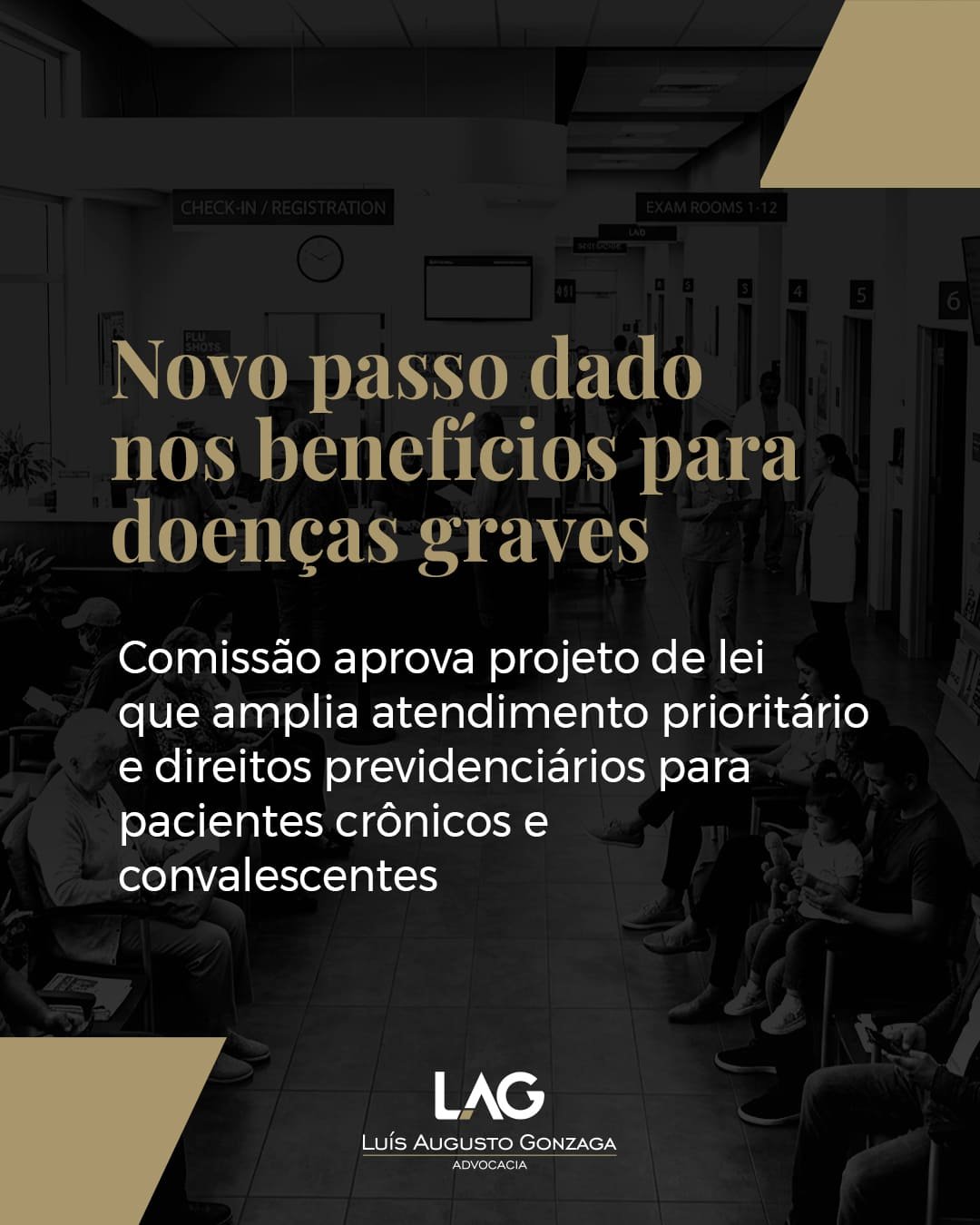 Novo passo dado nos benefícios para doenças graves